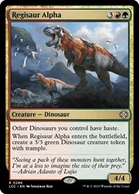 Regisaur Alpha (Commander: The Lost Caverns of Ixalan)