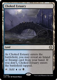Choked Estuary (Commander: The Lost Caverns of Ixalan)