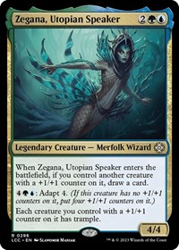 Zegana, Utopian Speaker (Commander: The Lost Caverns of Ixalan)
