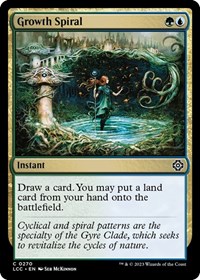 Growth Spiral (Commander: The Lost Caverns of Ixalan)