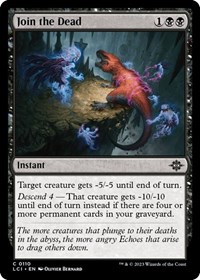 Join the Dead - The Lost Caverns of Ixalan - Magic: The Gathering card