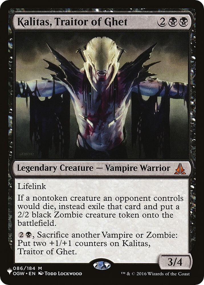 Kalitas, Traitor of Ghet #OGW-86 — The List