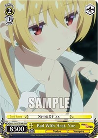 Bad With Heat, Yue (RRR)