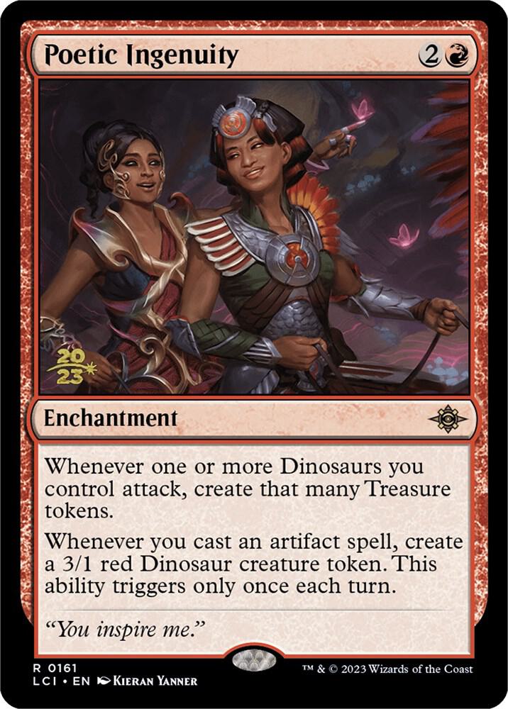 Poetic Ingenuity #161s — The Lost Caverns of Ixalan Promos