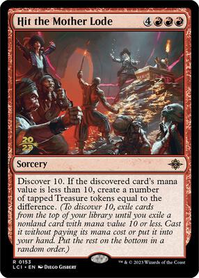 Hit the Mother Lode #153 – Prerelease Cards (Rare)