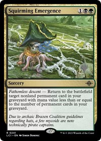 Squirming Emergence (Promo Pack: The Lost Caverns of Ixalan)