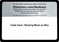 Code Card - Roaring Moon ex Box