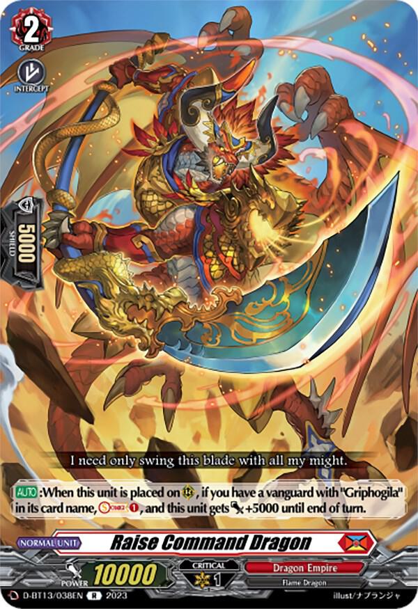 Raise Command Dragon - D-BT13: Flight of Chakrabarthi - Cardfight ...