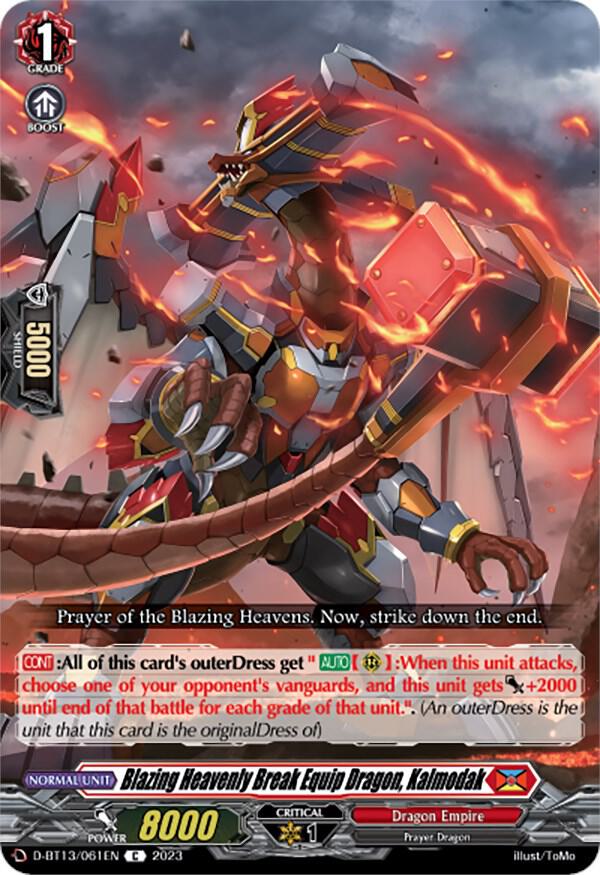 Blazing Heavenly Break Equip Dragon, Kalmodak