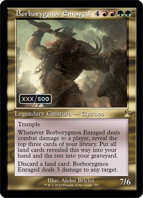 Borborygmos Enraged (Retro Frame) (Serial Numbered)