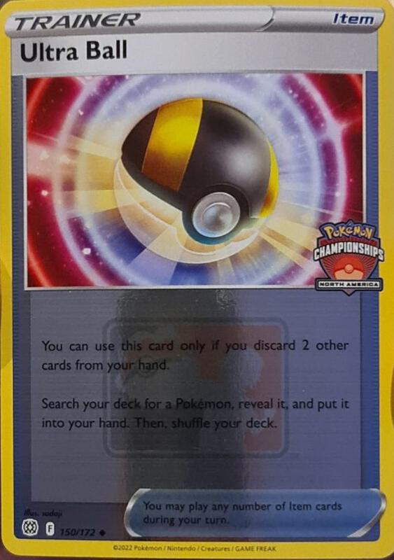 Ultra Ball - 150/172 (North America Championships) 150/172 from League & Championship Cards