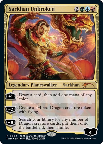 Sarkhan Unbroken Year of the Dragon 2024