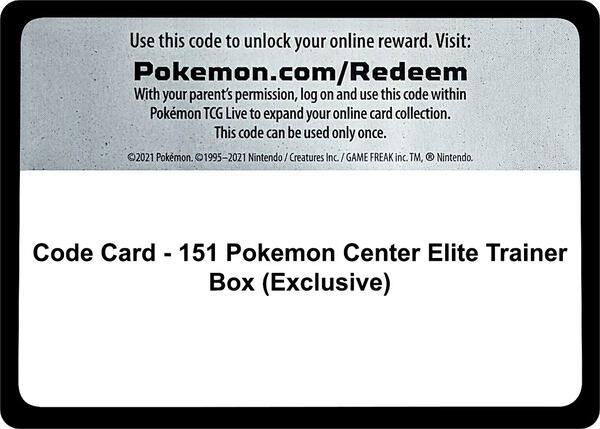 Code Card - 151 Pokemon Center Elite Trainer Box (Exclusive)