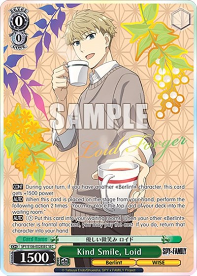 Kind Smile, Loid (SEC) card