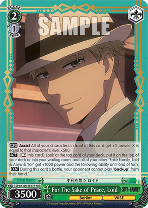For The Sake of Peace, Loid (RRR)