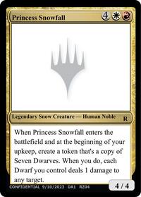 Princess Snowfall - Un-Known Event Playtest Cards - Magic: The Gathering card