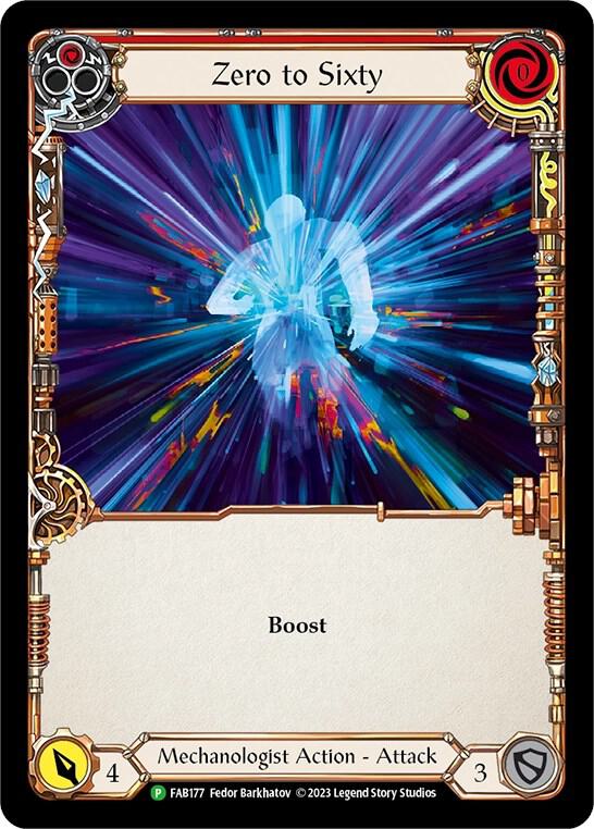 Zero to Sixty - FAB177 - Flesh and Blood: Promo Cards - Flesh and