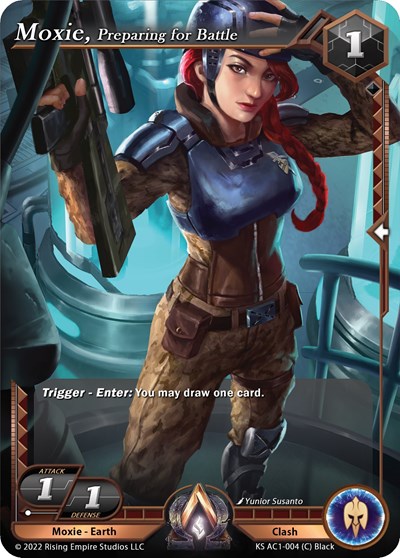 Moxie, Preparing for Battle