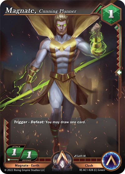 Magnate, Cunning Planner
