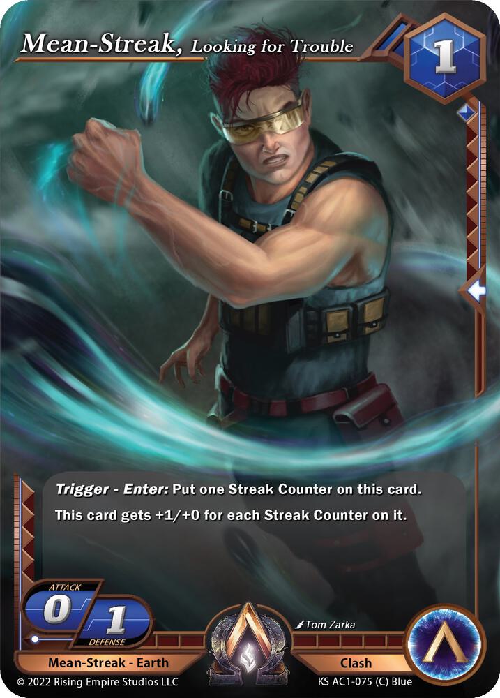 Mean-Streak, Looking for Trouble
