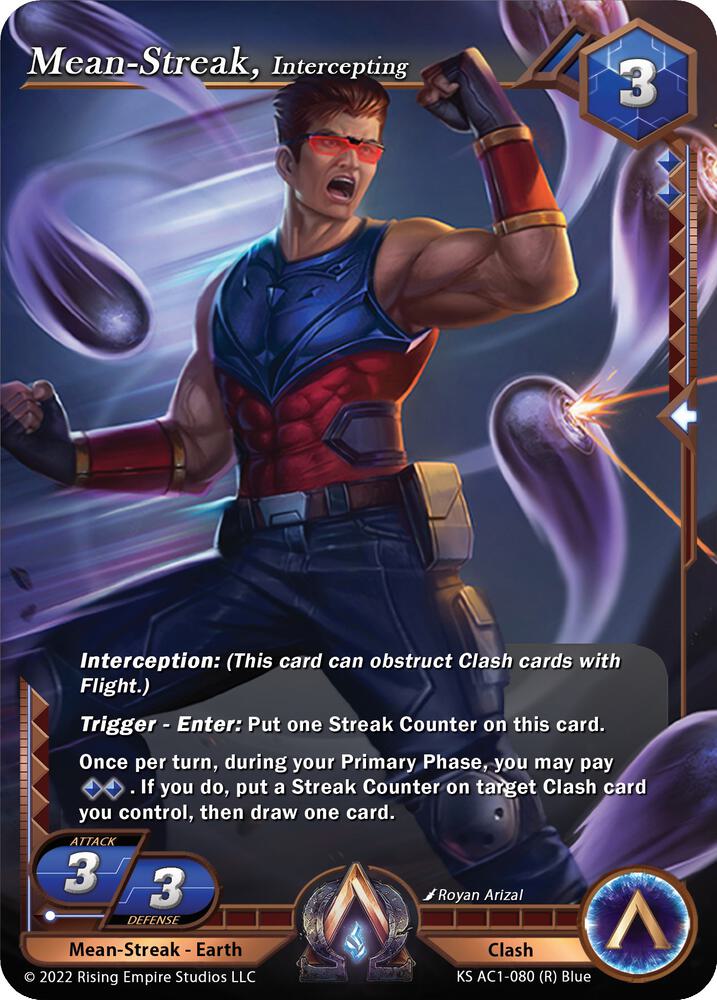 Mean-Streak, Intercepting