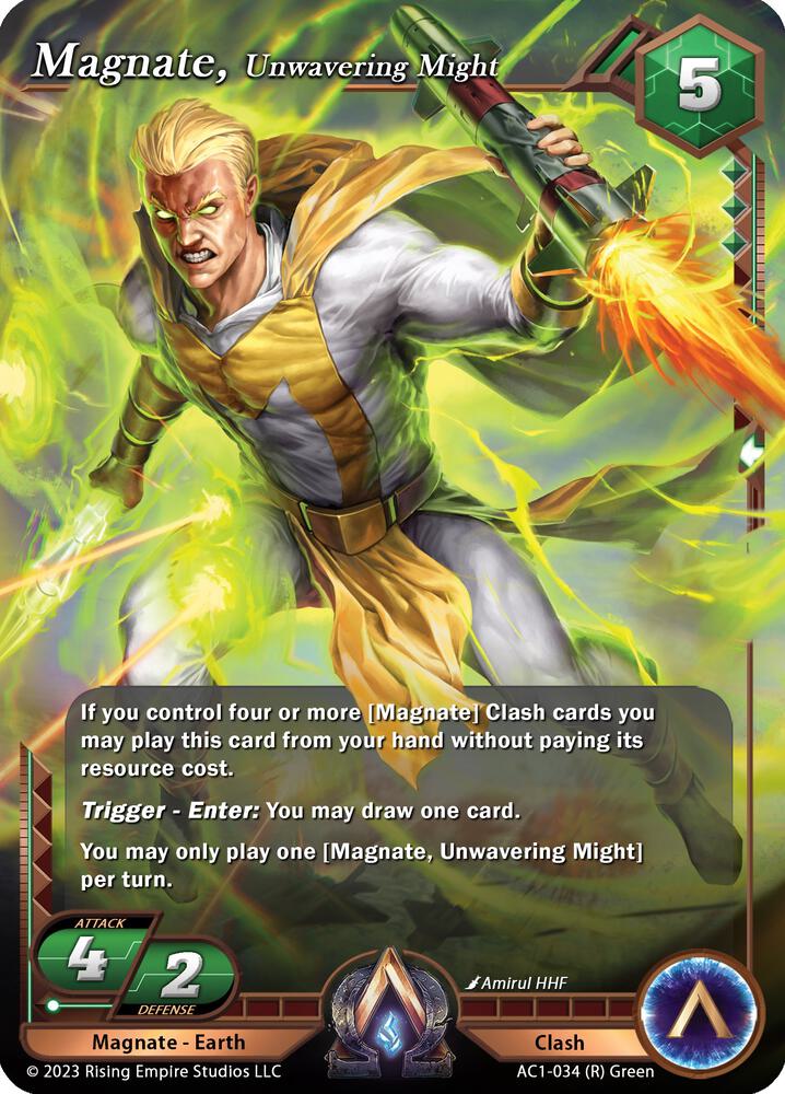 Magnate, Unwavering might