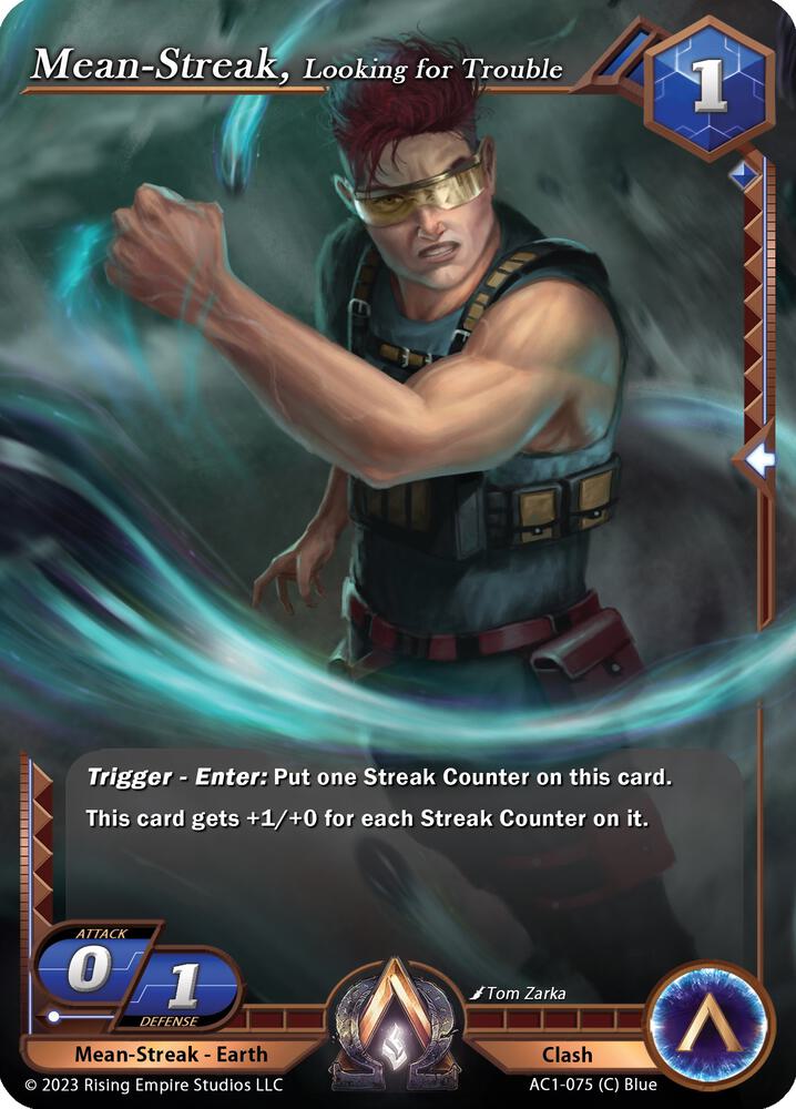 Mean-Streak, Looking for Trouble
