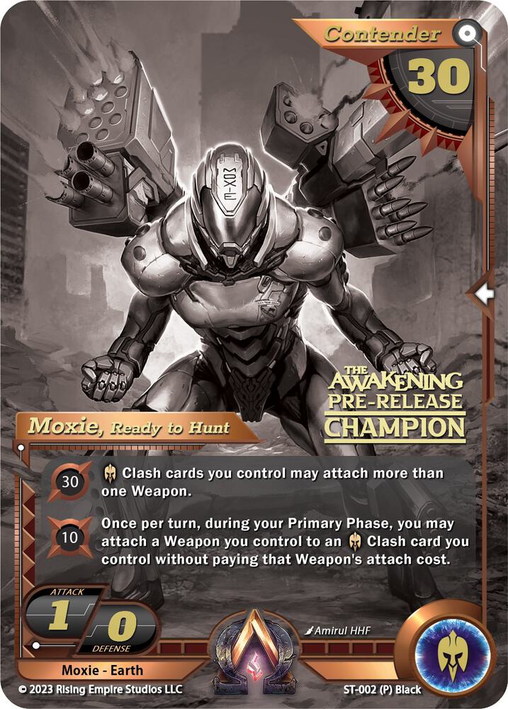 Moxie, Ready to Hunt (Pre-Release Champion)