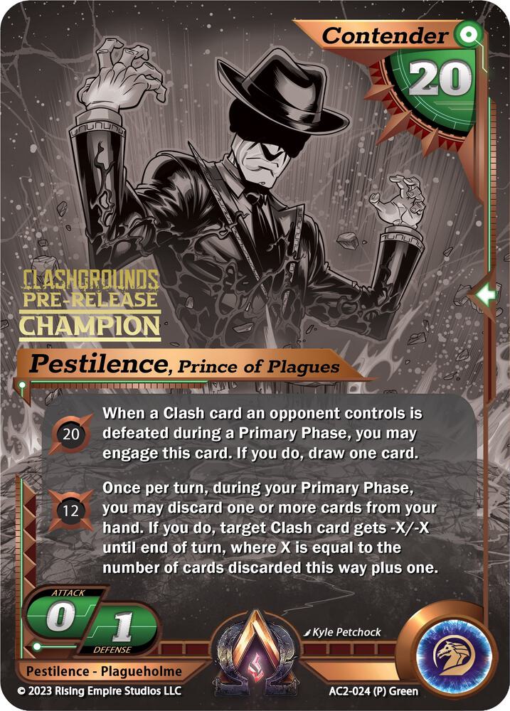 Pestilence, Prince of Plagues (Pre-Release Champion)
