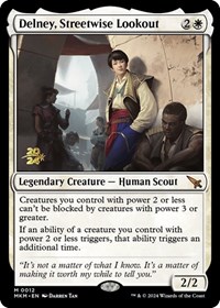 Delney, Streetwise Lookout - Prerelease Cards - Magic: The Gathering card