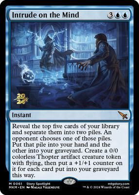 Intrude on the Mind #61 – Prerelease Cards (Mythic)