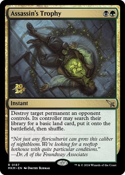 Assassin's Trophy (Prerelease) from PMKM #187s, Magic: The Gathering card