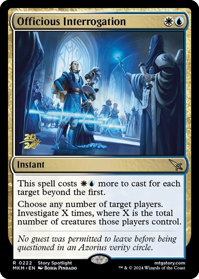 Officious Interrogation (Prerelease) from PMKM #222s, Magic: The Gathering card
