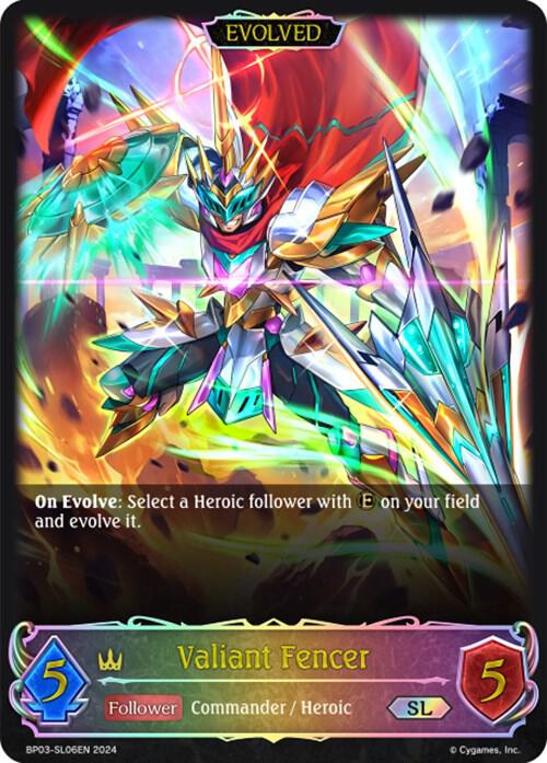 Valiant Fencer (Evolved) (SL)