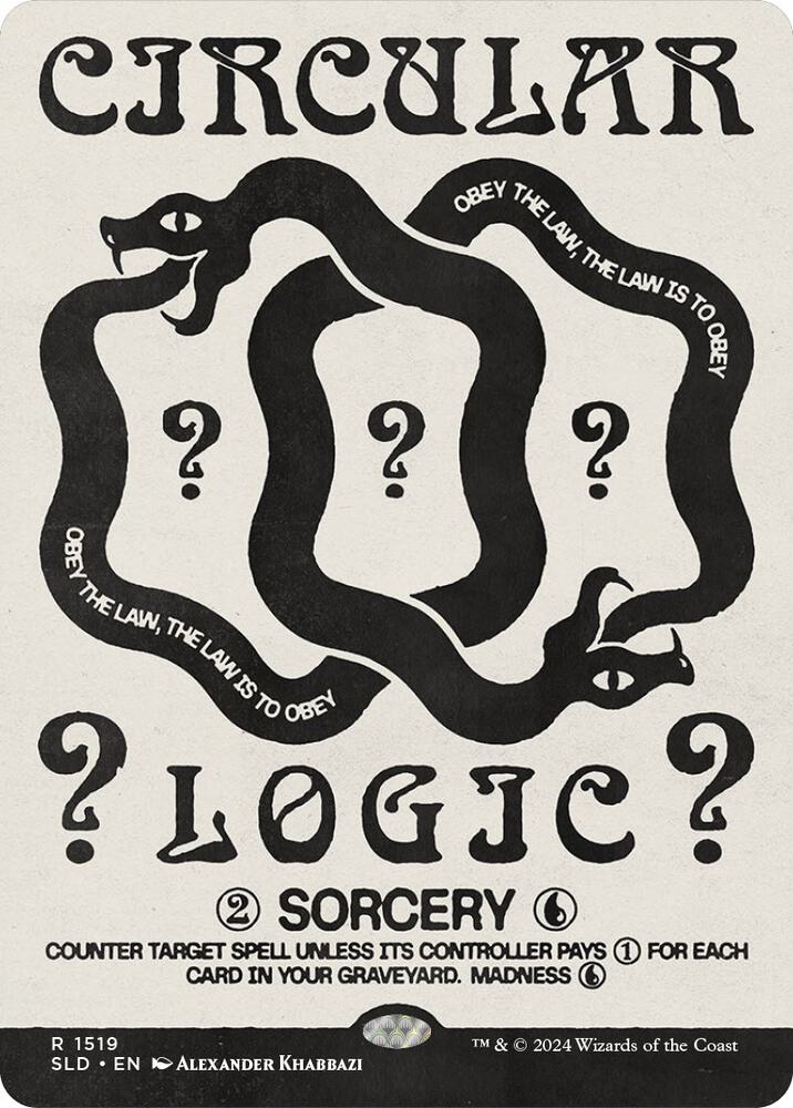 Circular Logic - Secret Lair Drop Series - Magic: The Gathering