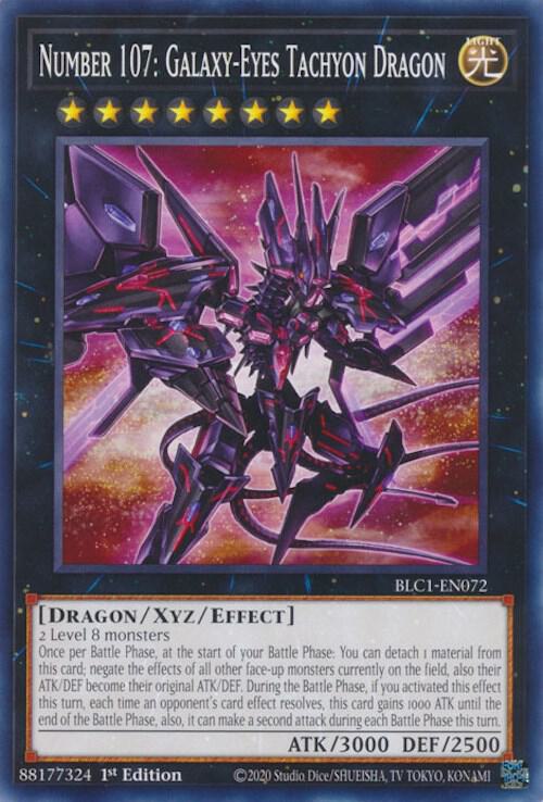 Number 107: Galaxy-Eyes Tachyon Dragon - Battles of Legend