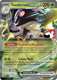 Toedscruel ex (Prize Pack Series Cards)
