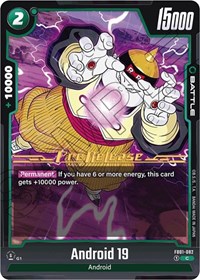 Android 19 (Awakened Pulse Pre-Release Cards)