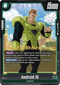 Android 16 - FB01-074 - Awakened Pulse Pre-Release Cards - Dragon Ball Fusion World card