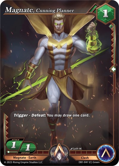 Magnate, Cunning Planner