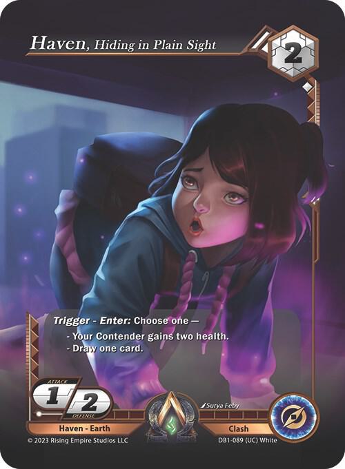 Haven, Hiding in Plain Sight