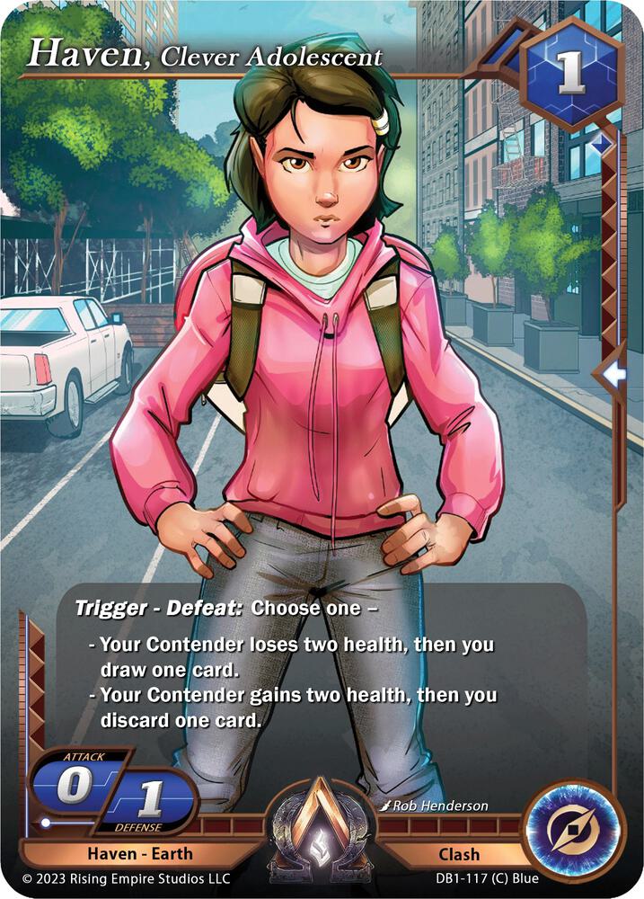 Haven, Clever Adolescent