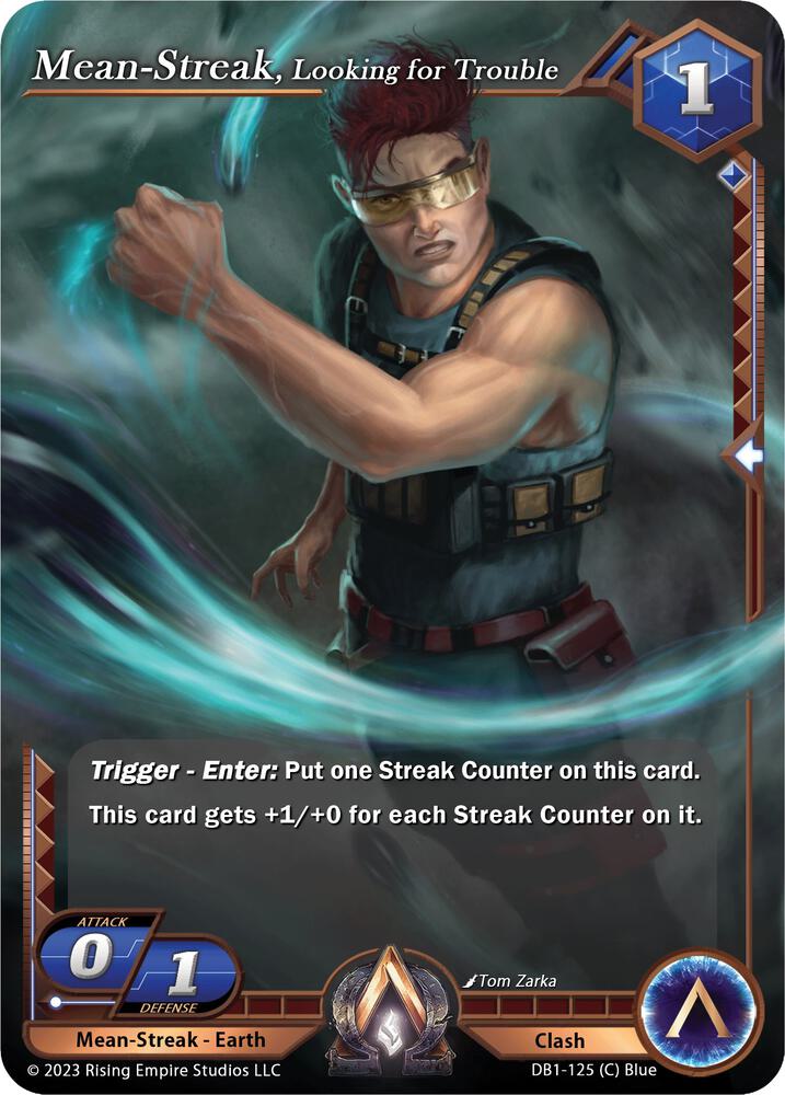 Mean-Streak, Looking for Trouble
