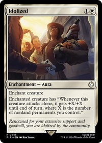 Idolized (Surge Foil) - Universes Beyond: Fallout - Magic: The Gathering card