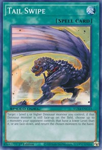 Tail Swipe (Speed Duel GX: Midterm Destruction)