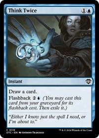 Think Twice (Commander: Outlaws of Thunder Junction)