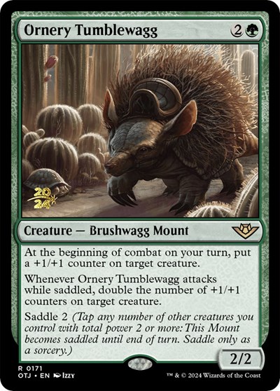 Ornery Tumblewagg (Prerelease) from POTJ #171s, Magic: The Gathering card