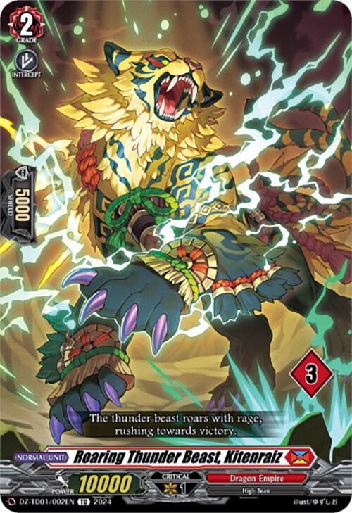 Roaring Thunder Beast, Kitenraiz (3)