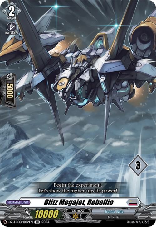 Blitz Megajet, Rebellio (3)