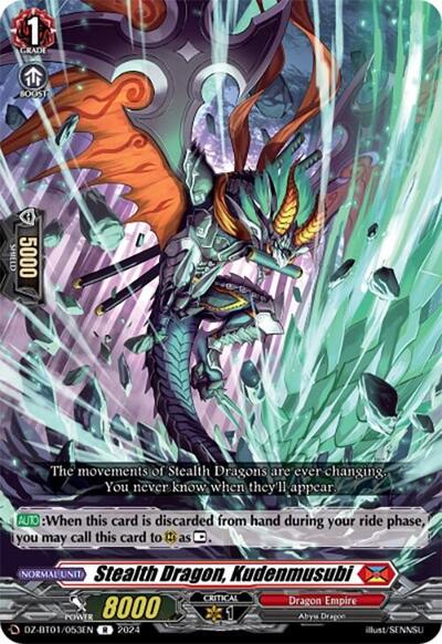 Stealth Dragon, Kudenmusubi